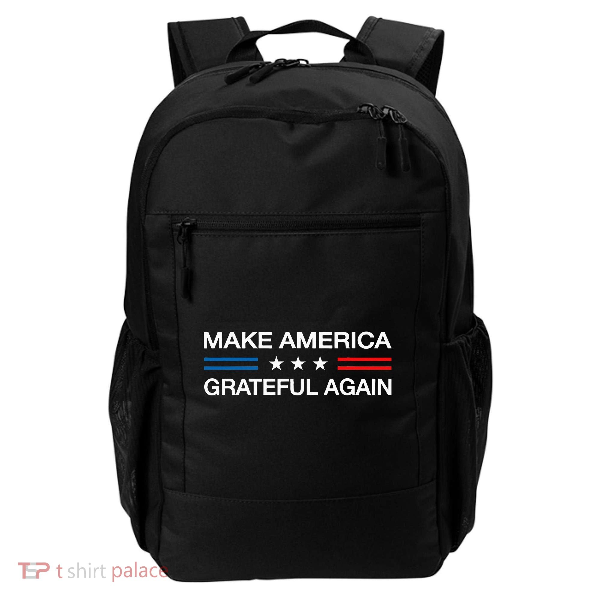 Make America Grateful Again Funny Patriotic Thanksgiving Usa Backpack