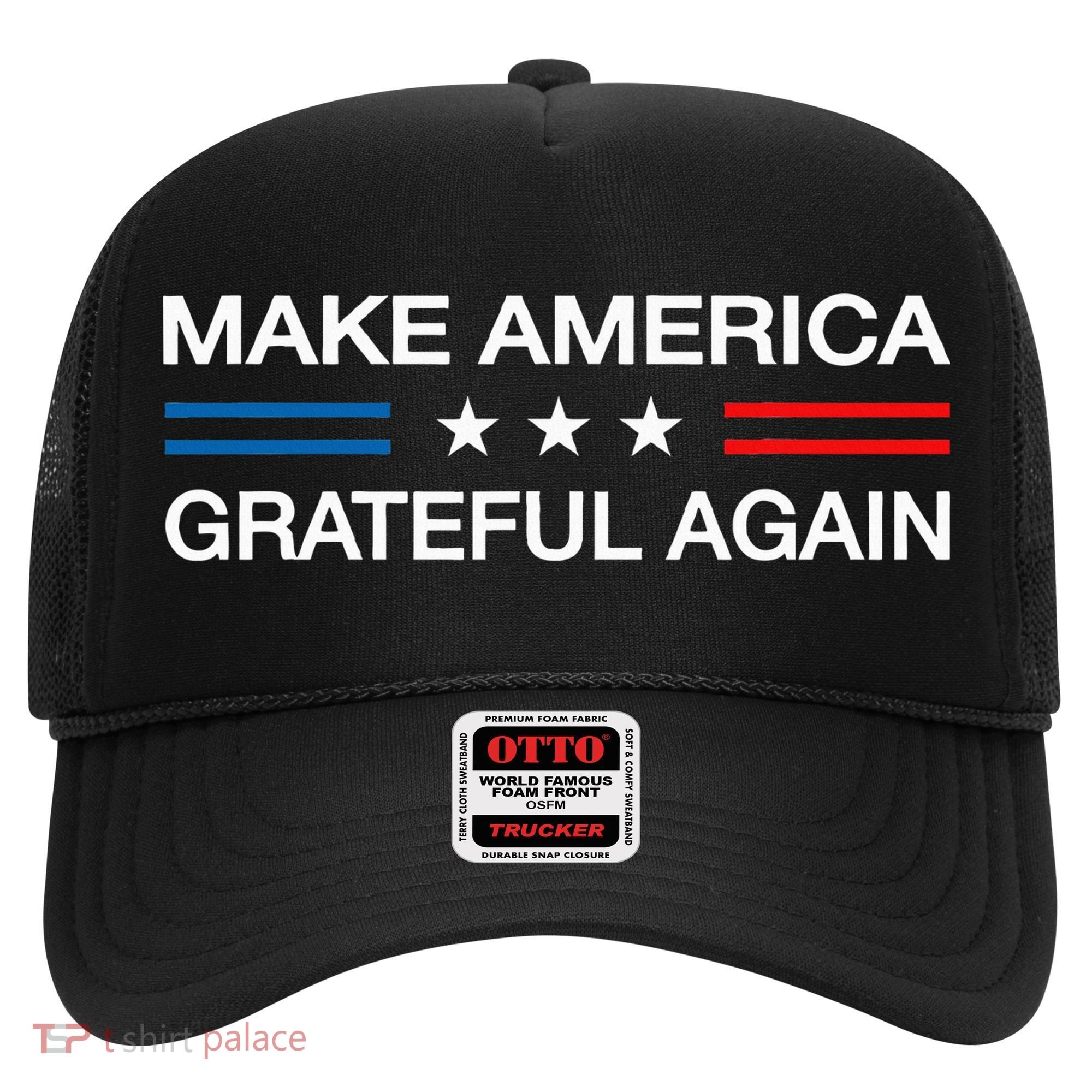 Make America Grateful Again Funny Patriotic Thanksgiving Usa Hat