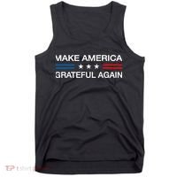 Make America Grateful Again Funny Patriotic Thanksgiving Usa Tank Top thumb 0