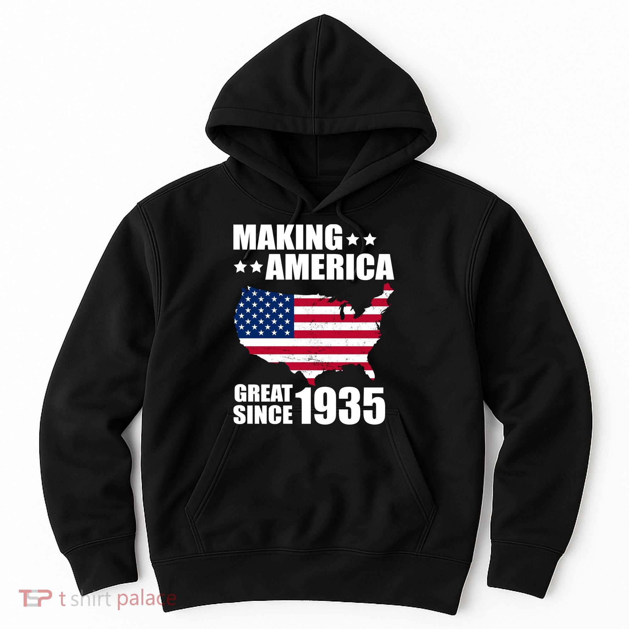 Making America Great Since 1935 Birthday Hoodie