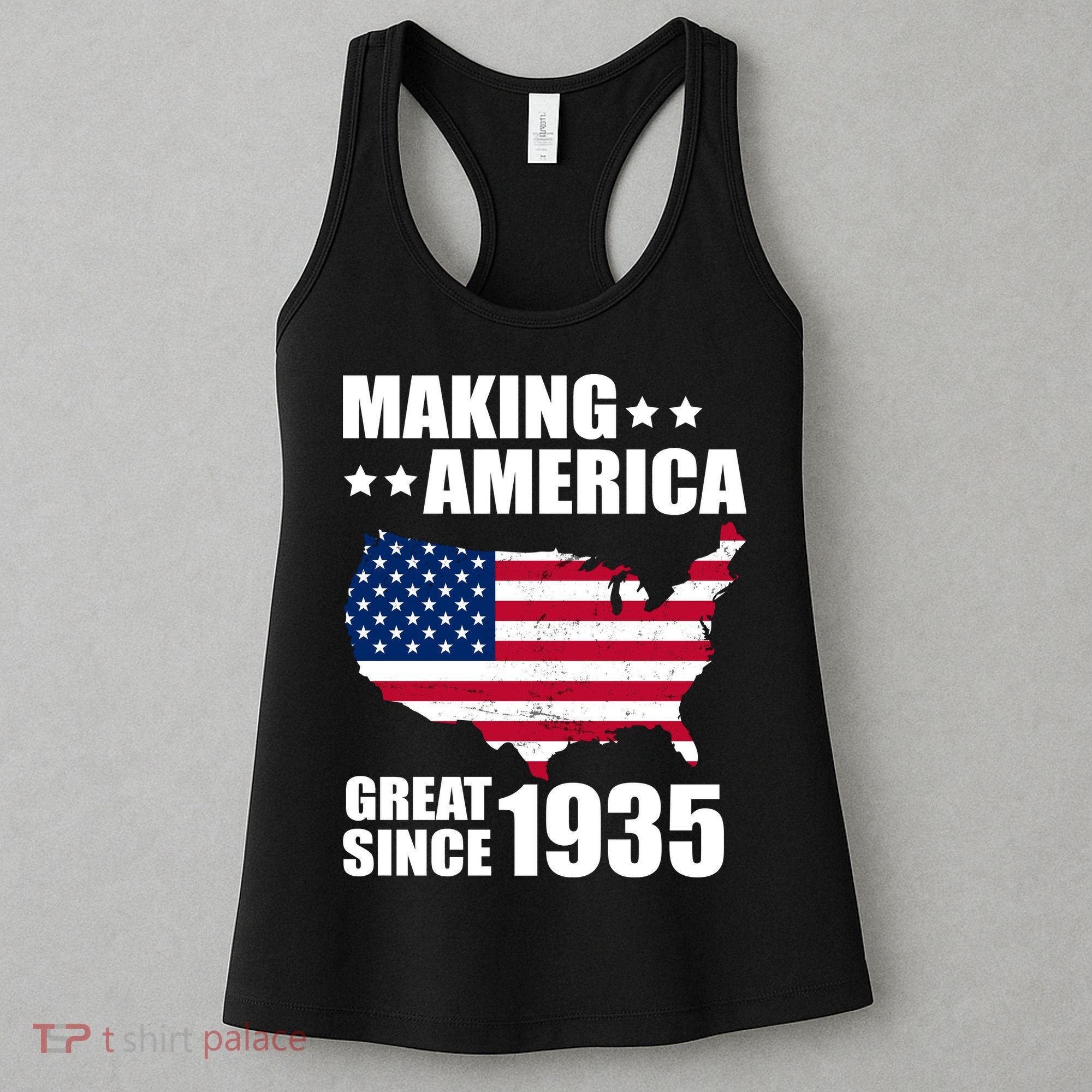 Making America Great Since 1935 Birthday Women's Tank Top