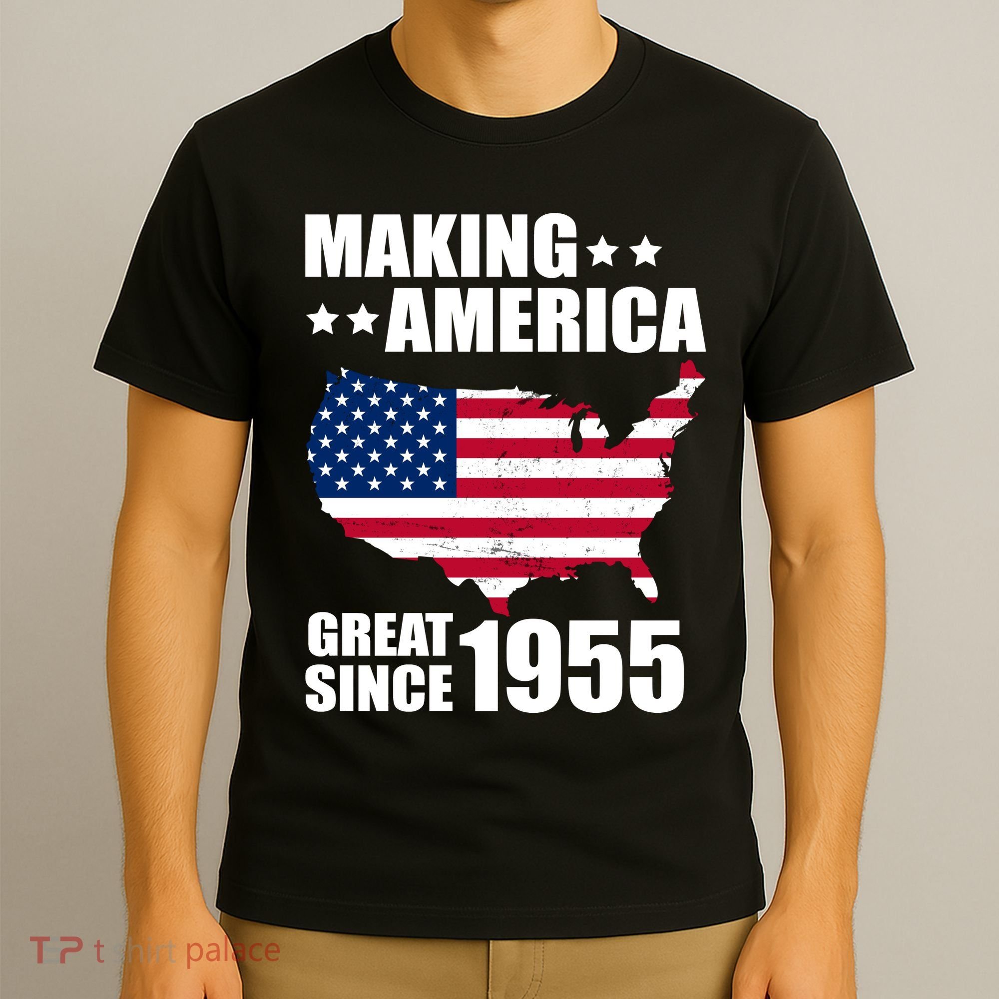Making America Great Since 1955 Birthday T-Shirt