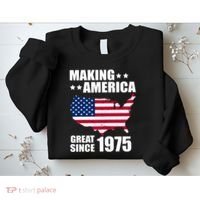 Making America Great Since 1975 Birthday Sweatshirt thumb 2
