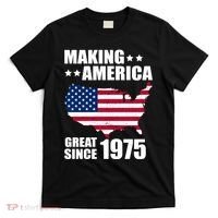 Making America Great Since 1975 Birthday T-Shirt thumb 0