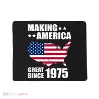 Making America Great Since 1975 Birthday Mousepad thumb 0