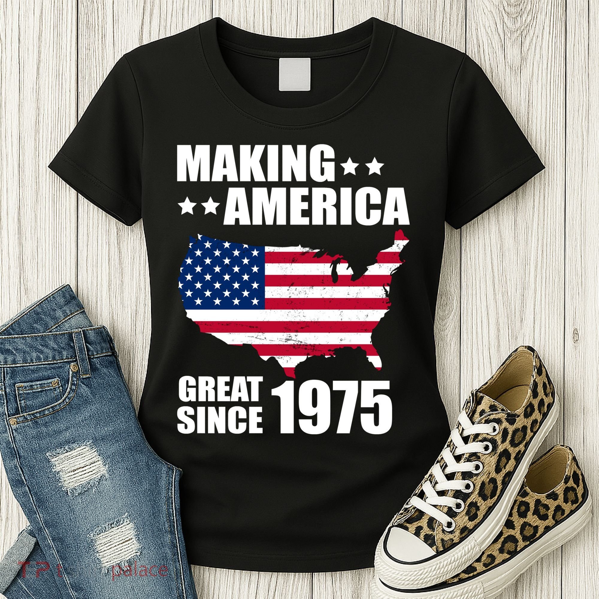 Making America Great Since 1975 Birthday Women's T-Shirt
