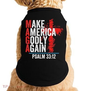 Make America Godly Again Psalm 33 12 Doggie Tank