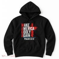 Make America Godly Again Psalm 33 12 Hoodie thumb 0