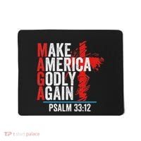Make America Godly Again Psalm 33 12 Mousepad thumb 0