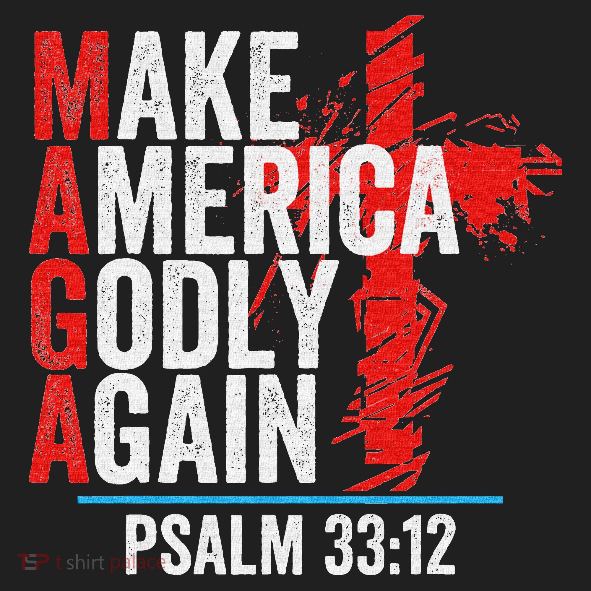 Make America Godly Again Psalm 33 12 Hat