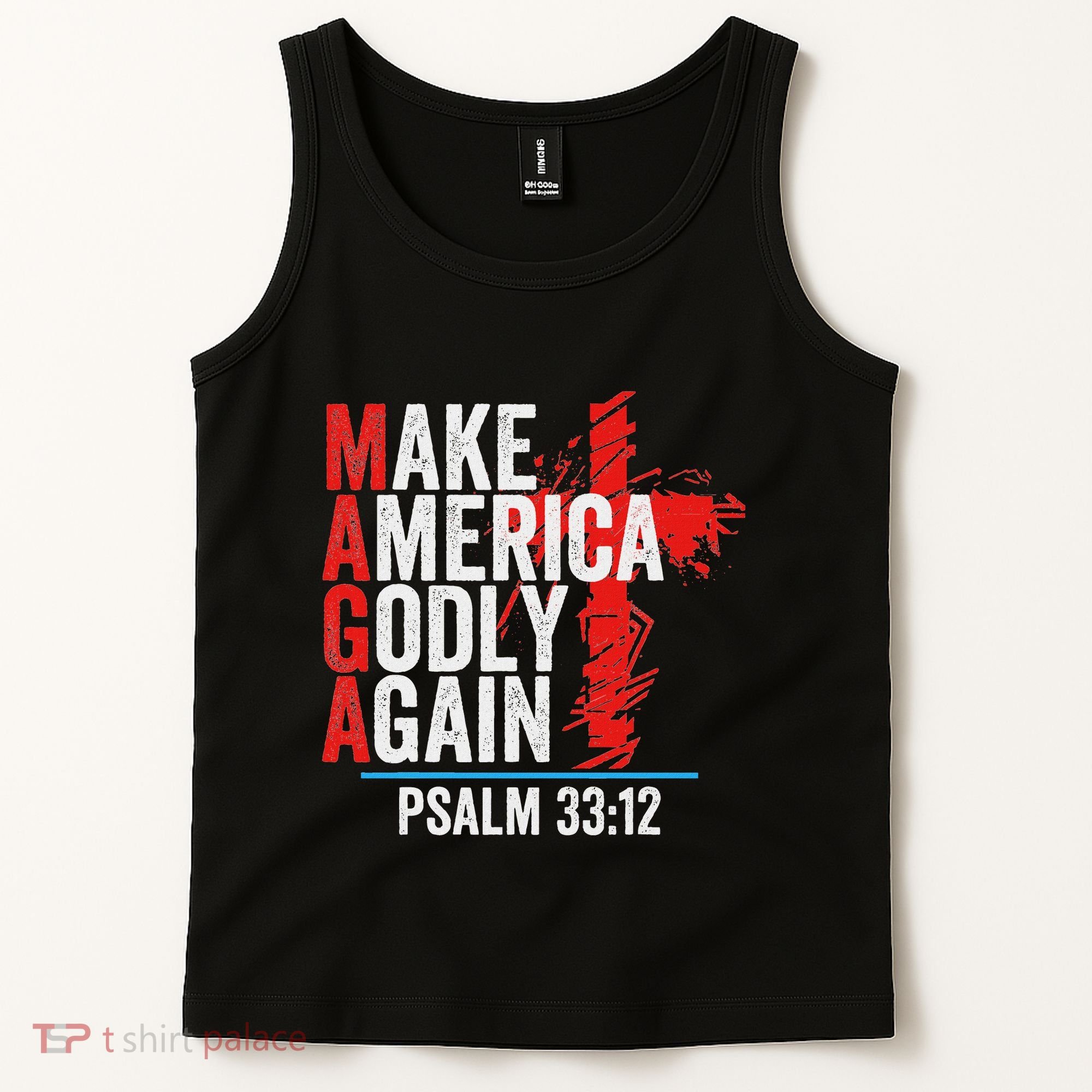 Make America Godly Again Psalm 33 12 Tank Top