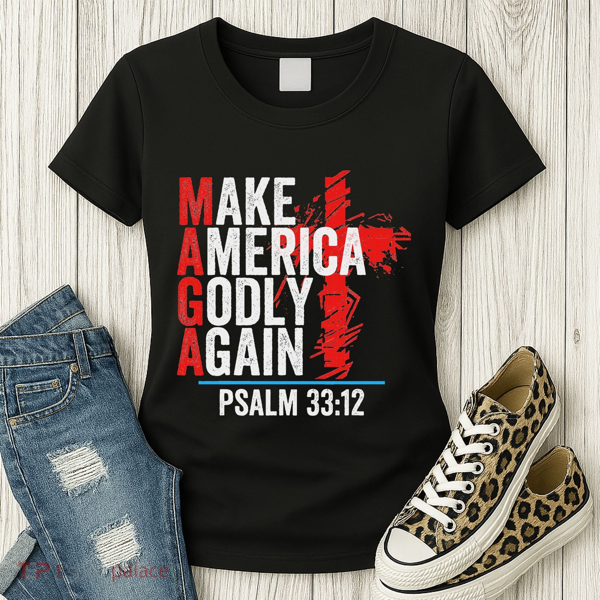 Make America Godly Again Psalm 33 12 Women's T-Shirt