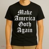 Make America Goth Again Apparel T-Shirt thumb 3