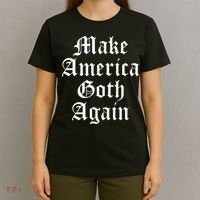 Make America Goth Again Apparel T-Shirt thumb 4