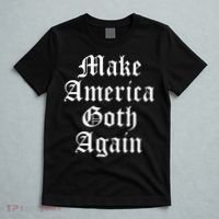 Make America Goth Again Apparel T-Shirt thumb 5