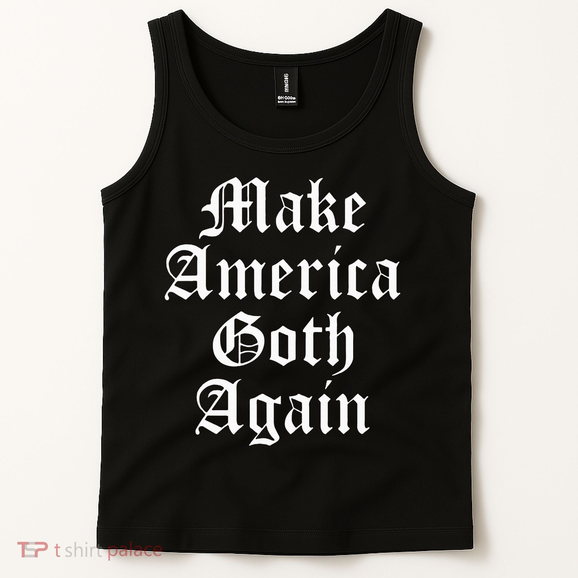 Make America Goth Again Apparel Tank Top