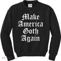 Make America Goth Again Apparel Kids Sweatshirt thumb 0