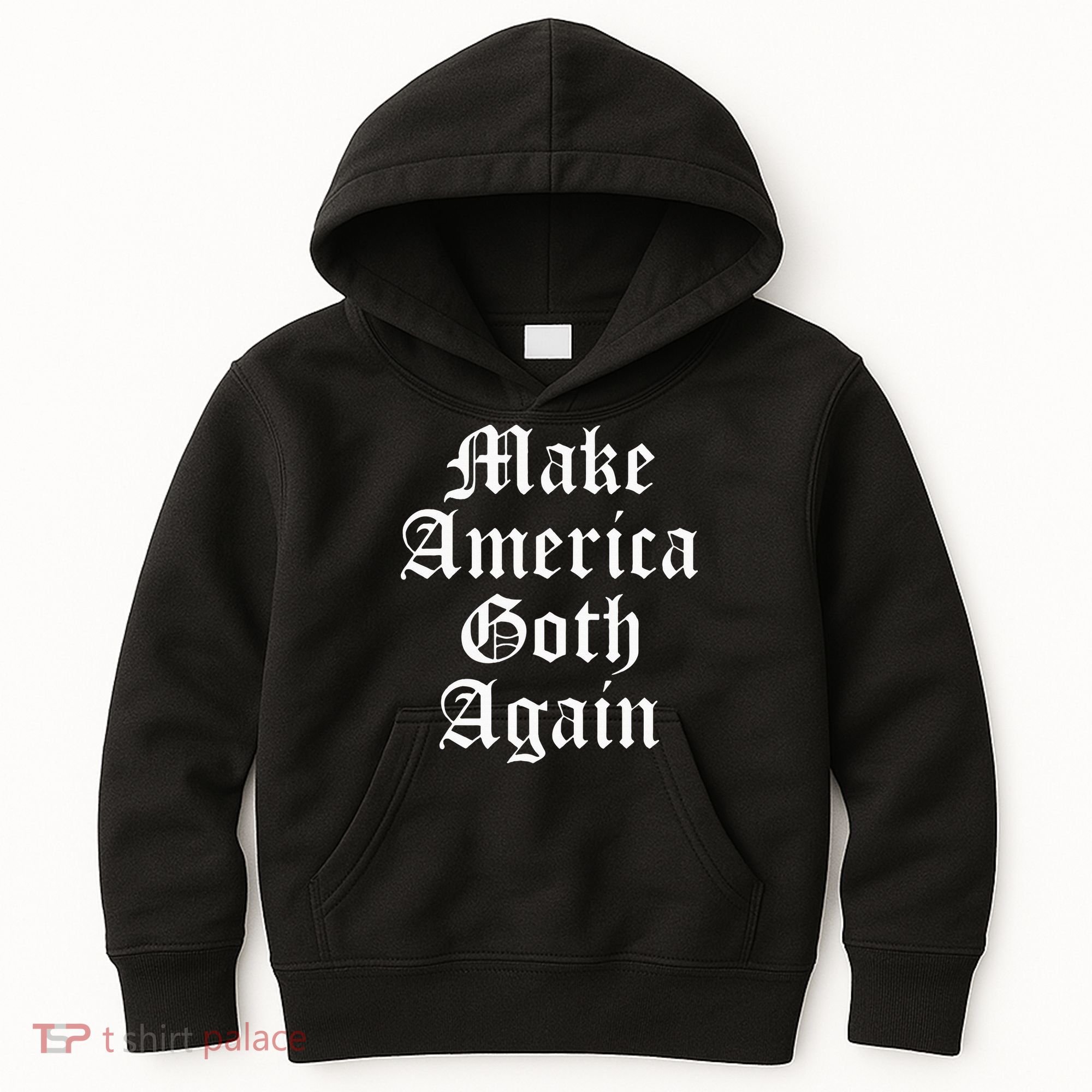 Make America Goth Again Apparel Kids Hoodie