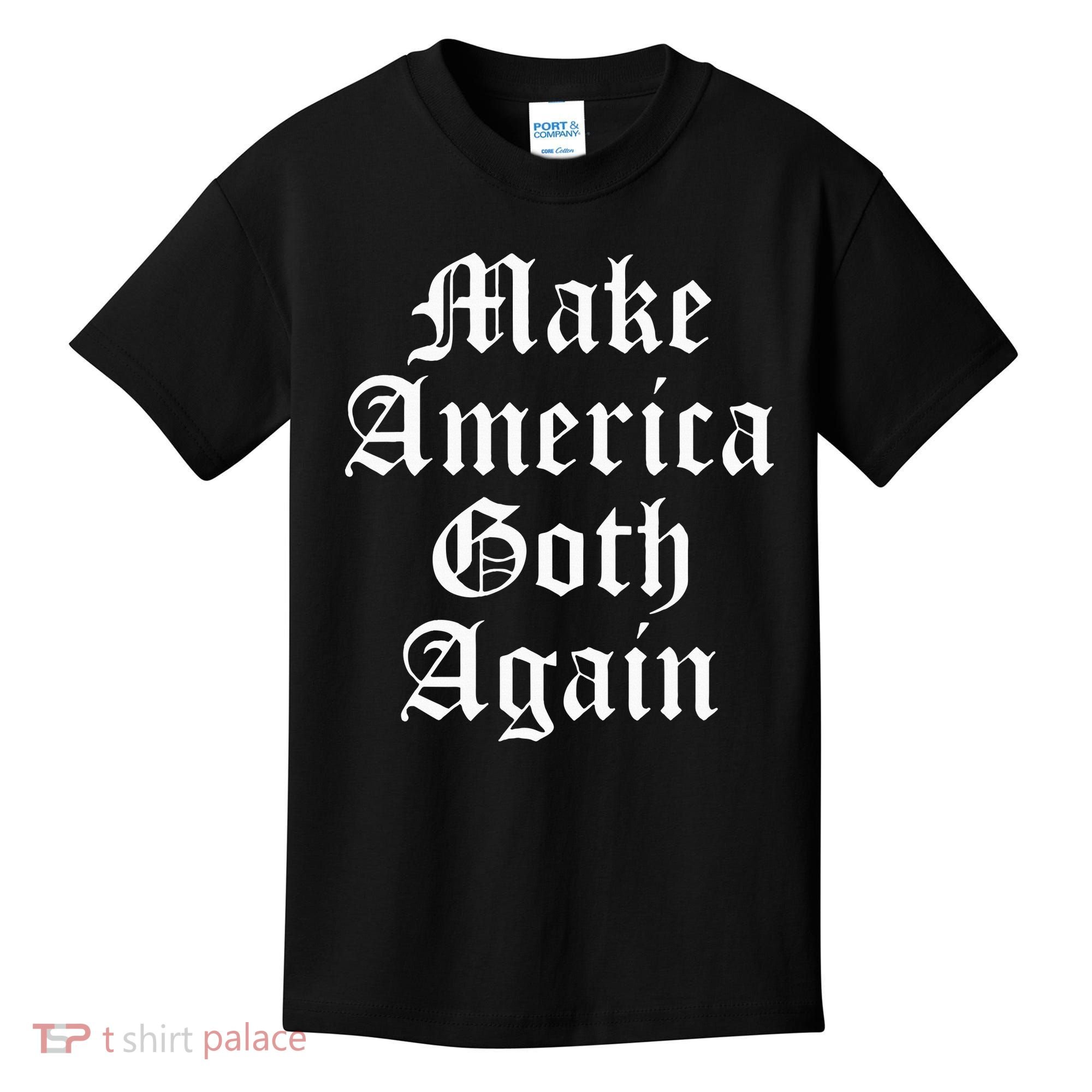 Make America Goth Again Apparel Kids T-Shirt