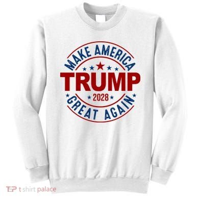 Make America Great Again Trump 2028 Sweatshirt