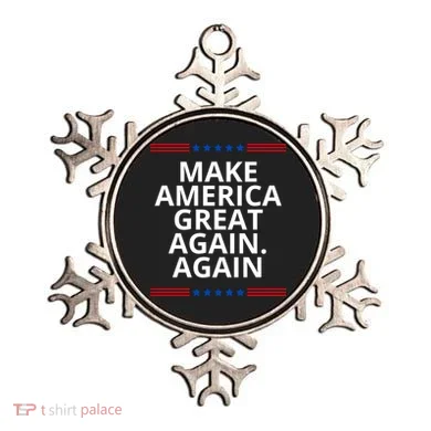 Make America Great Again. Again Ornament