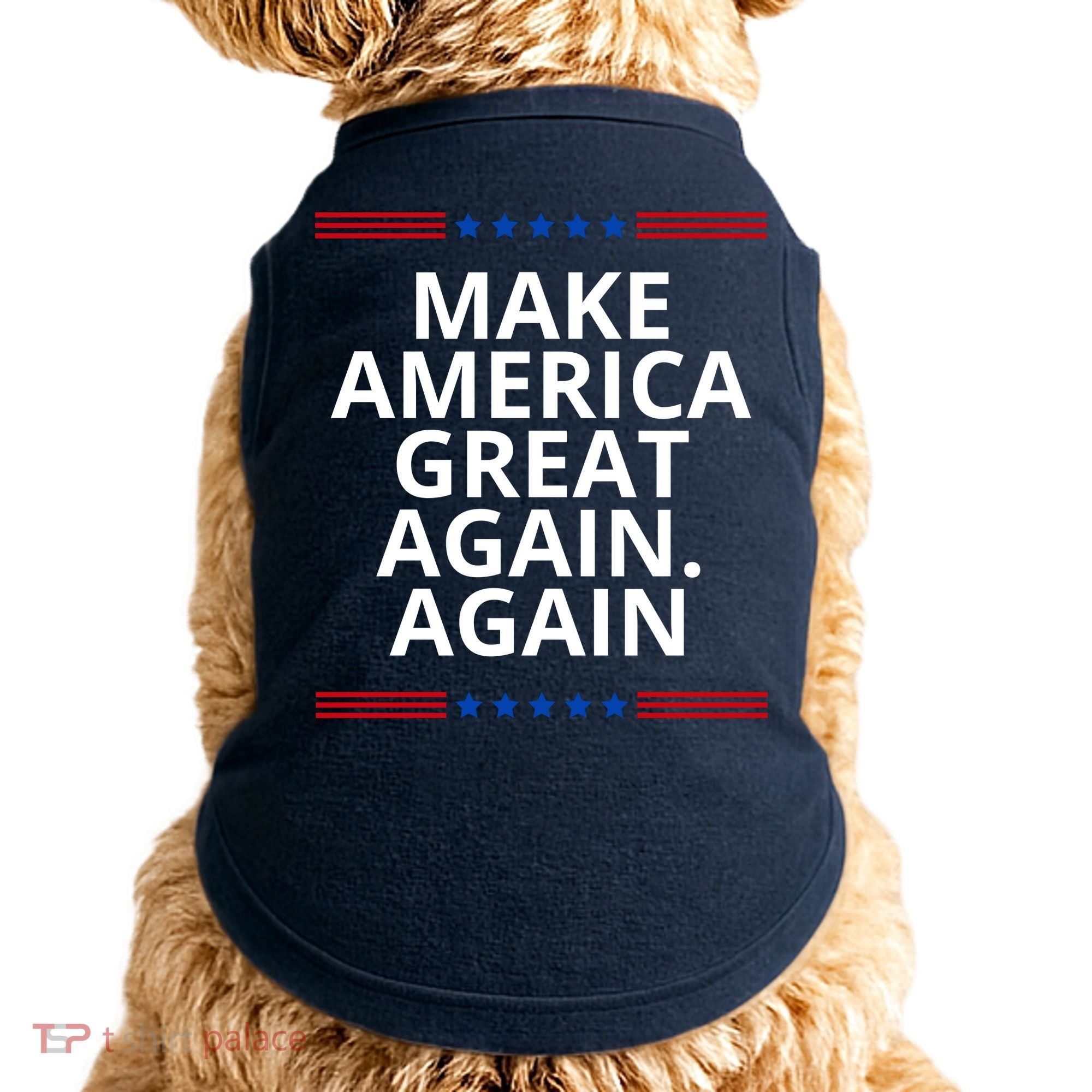 Make America Great Again. Again Doggie Tank