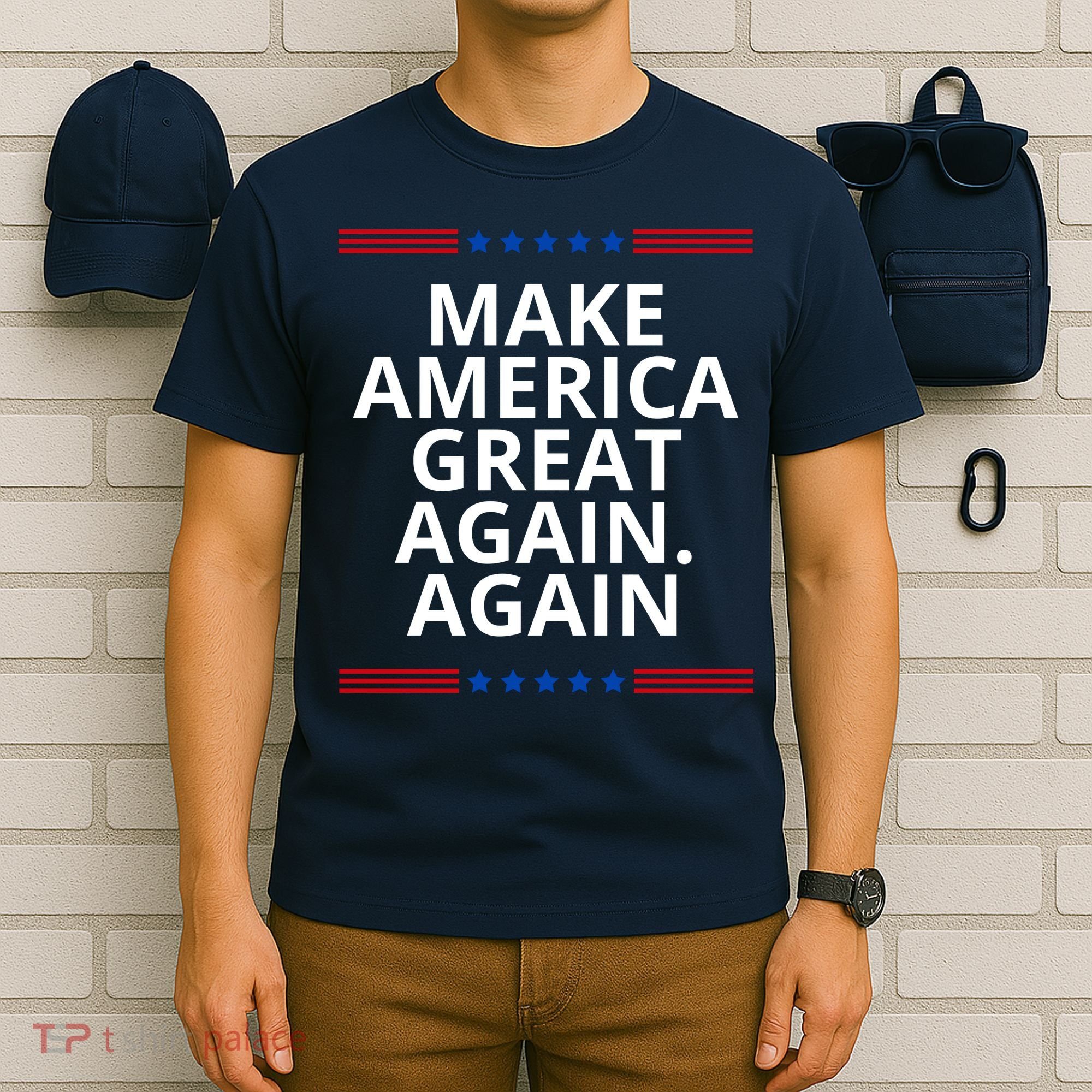 Make America Great Again. Again T-Shirt