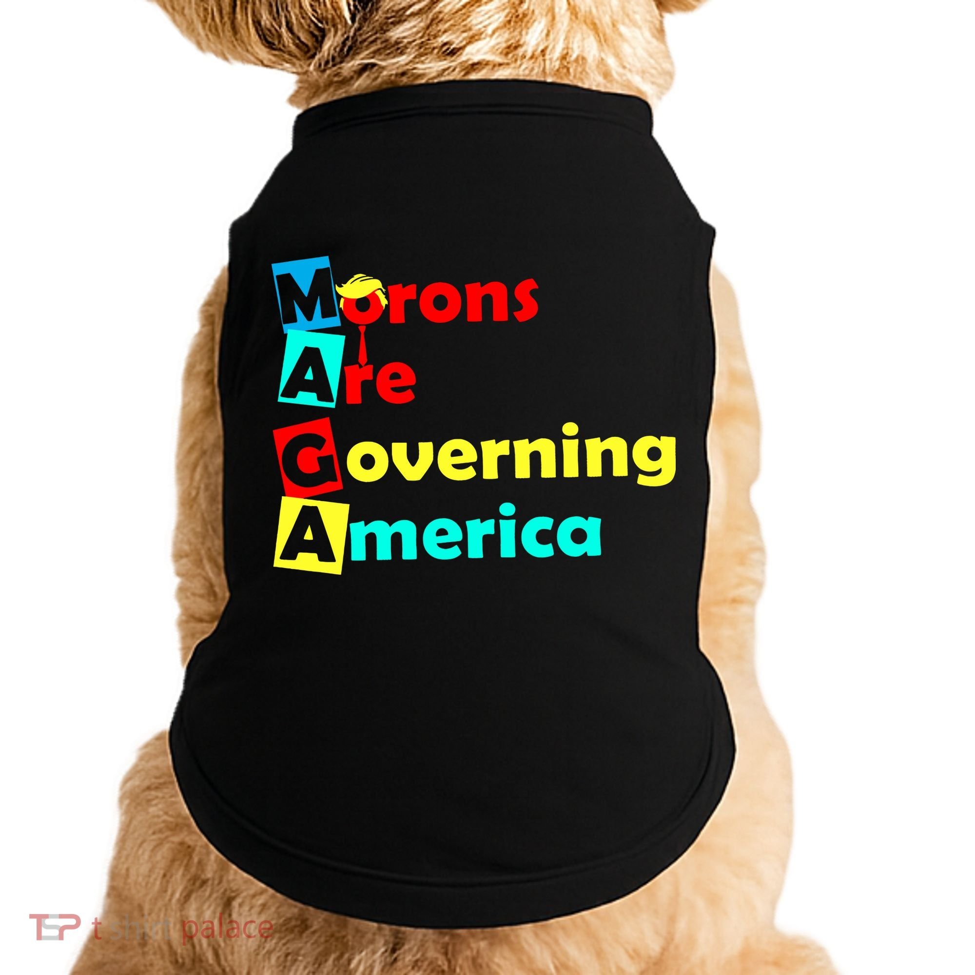 Morons Are Governing America Doggie Tank