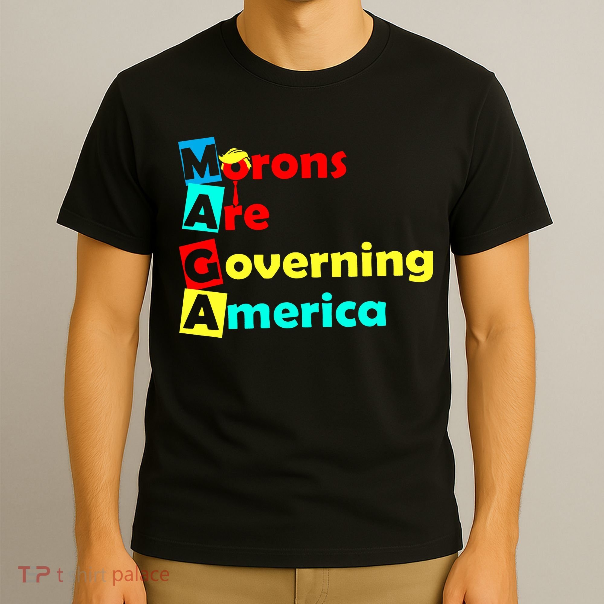 Morons Are Governing America T-Shirt