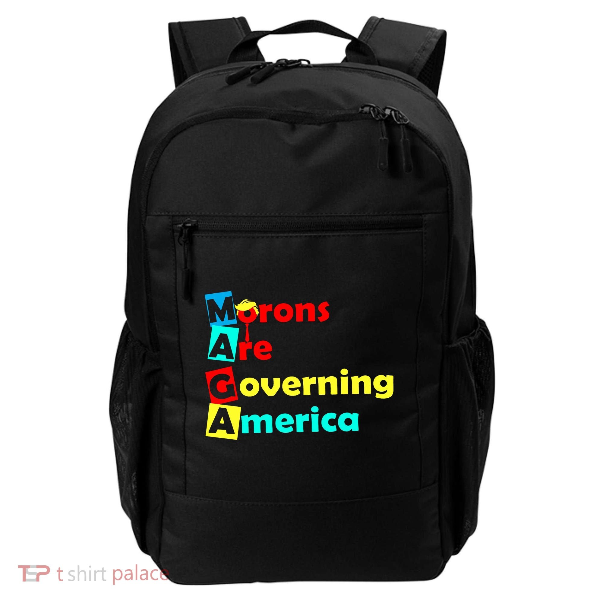 Morons Are Governing America Backpack
