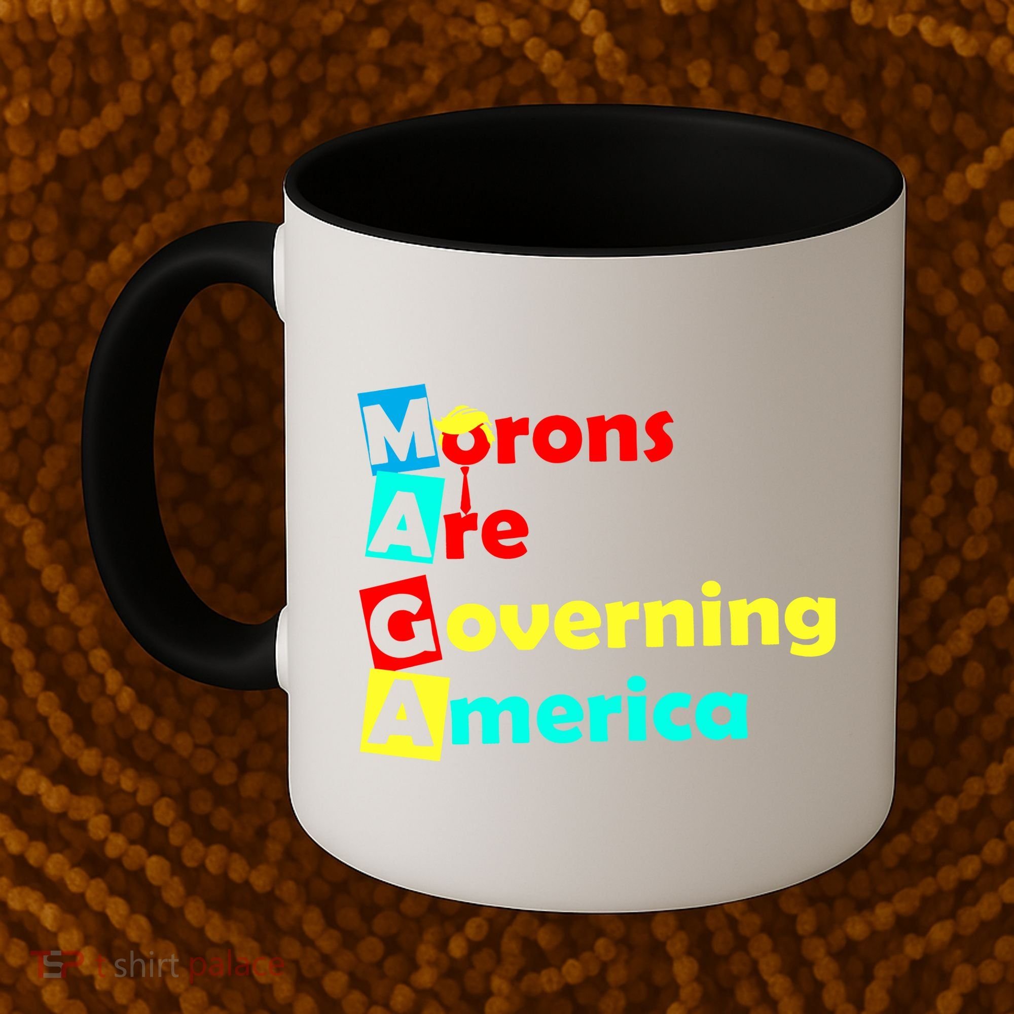 Morons Are Governing America Coffee Mug