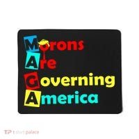 Morons Are Governing America Mousepad thumb 0