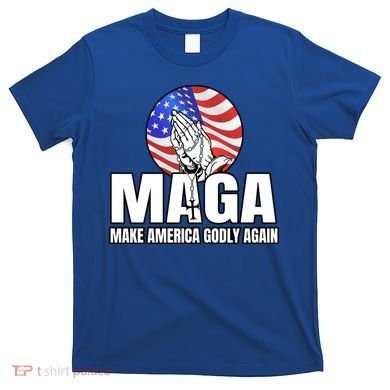 Make America Godly Again T-Shirt
