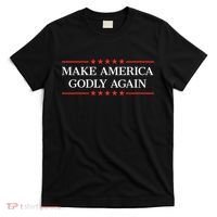 Make America Godly Again T-Shirt thumb 0