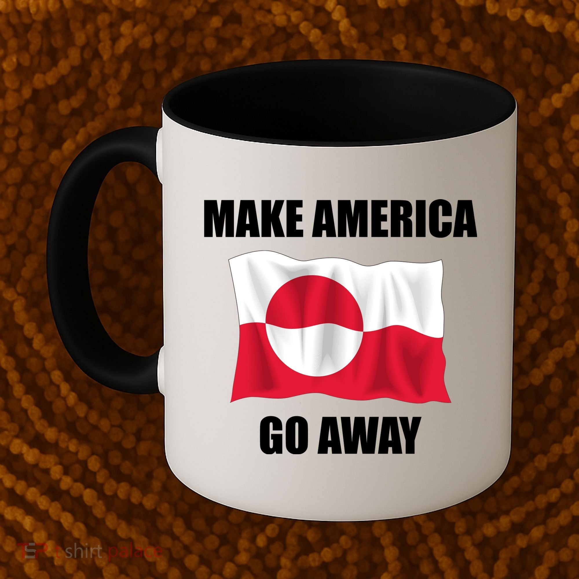 Make America Go Away Greenland Flag Anti Trump Coffee Mug