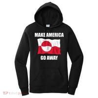 Make America Go Away Greenland Flag Anti Trump Women's Hoodie thumb 0