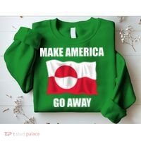 Make America Go Away Greenland Flag Anti Trump Sweatshirt thumb 2