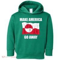 Make America Go Away Greenland Flag Anti Trump Toddler Hoodie thumb 0