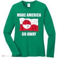 Make America Go Away Greenland Flag Anti Trump Women's Long Sleeve Shirt thumb 0