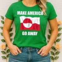 Make America Go Away Greenland Flag Anti Trump Women's T-Shirt thumb 2