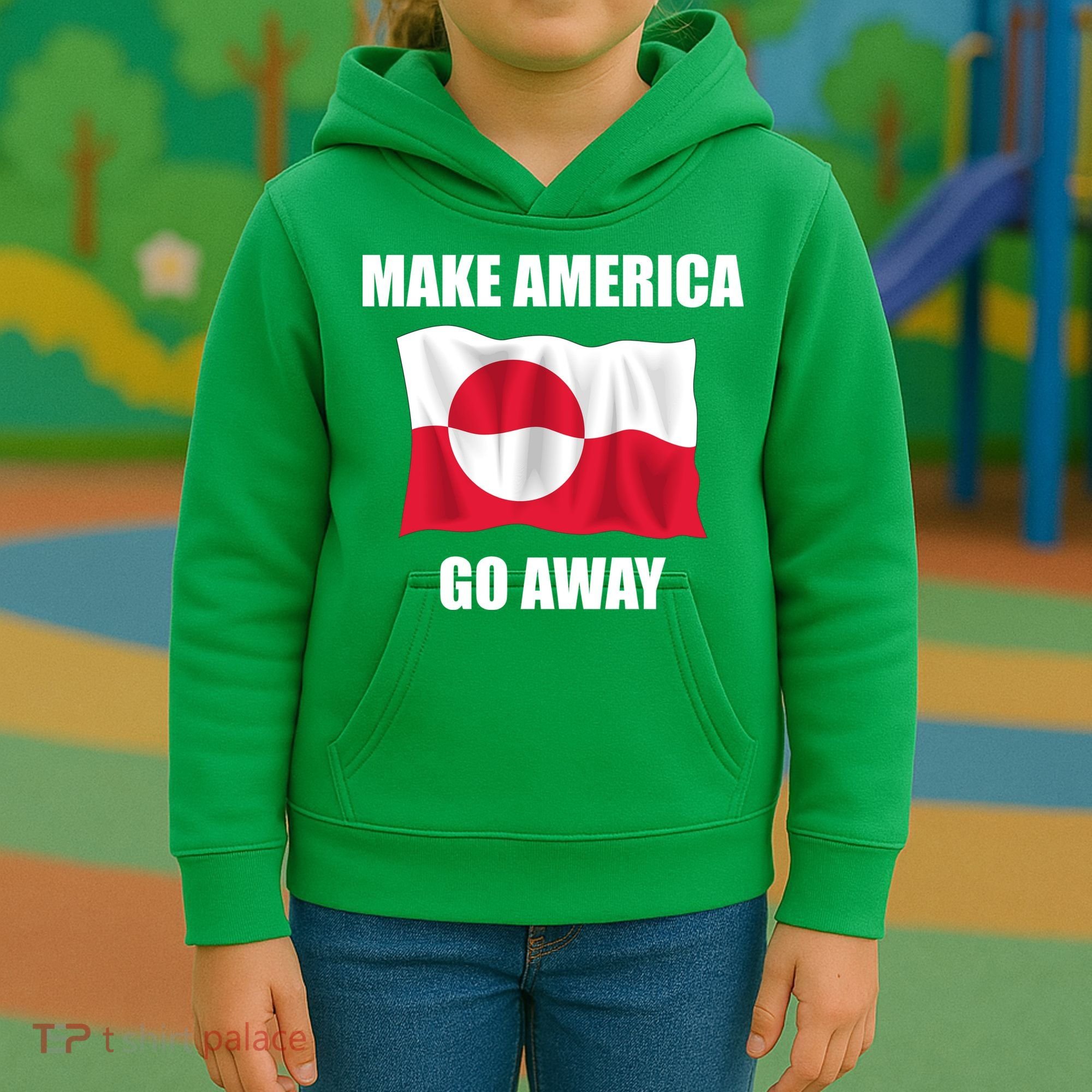 Make America Go Away Greenland Flag Anti Trump Kids Hoodie