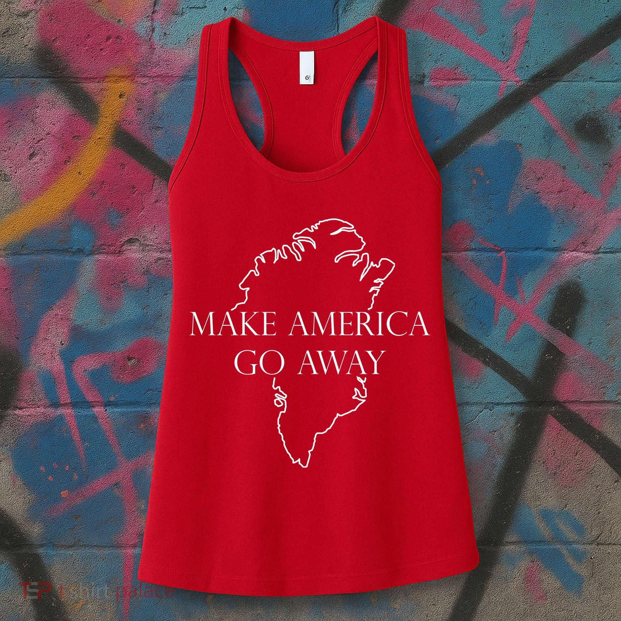 Make America Go Away Greenland Not For Sale Women's Tank Top