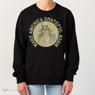 Make America Grateful Again Retro Uncle Sam Funny Women's Sweatshirt