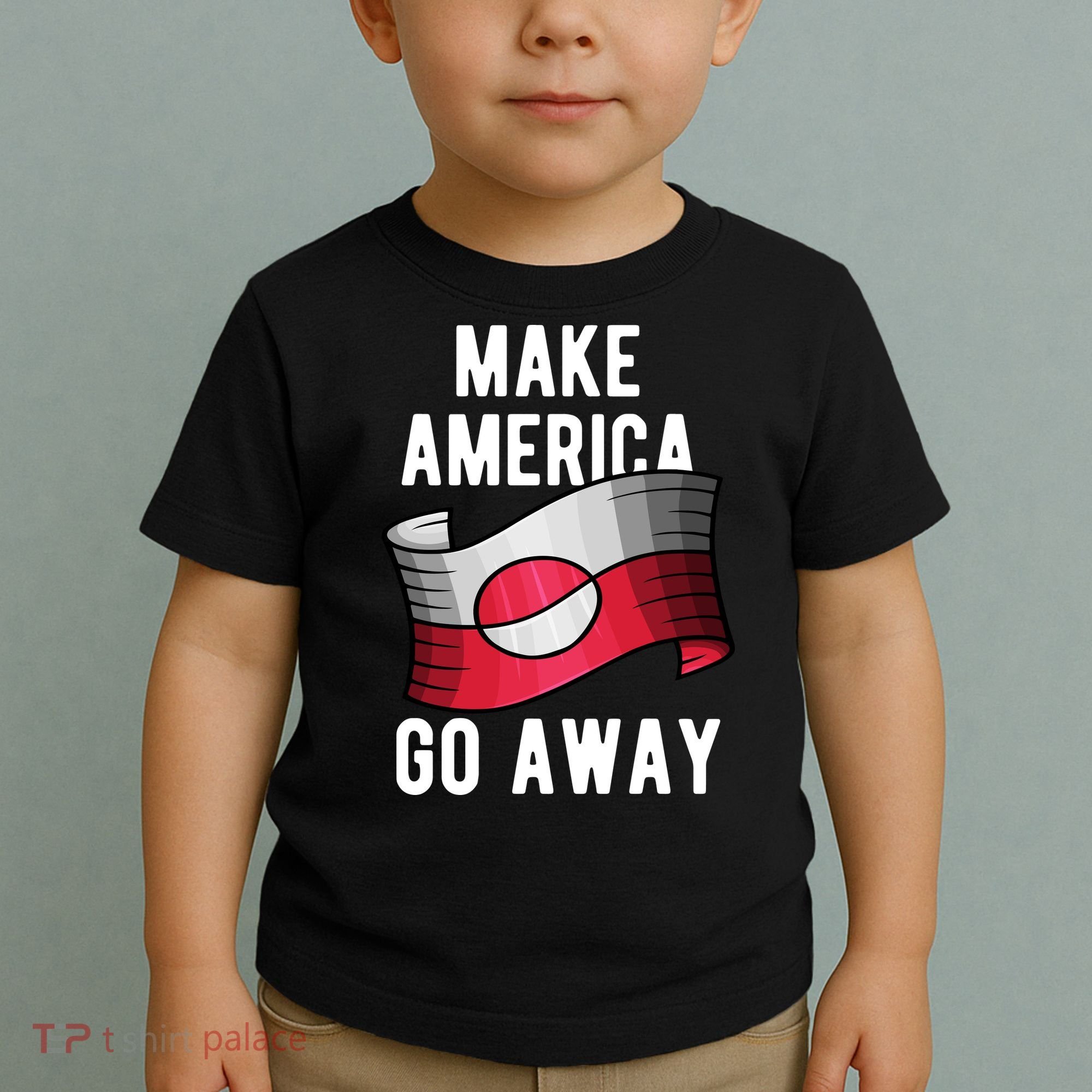 Make America Go Away MAGA Greenland Flag Toddler T-Shirt