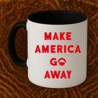 Make America Go Away Coffee Mug thumb 2