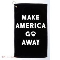 Make America Go Away Golf Towel thumb 0