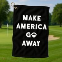 Make America Go Away Golf Towel thumb 1