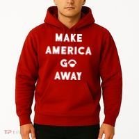 Make America Go Away Hoodie thumb 2