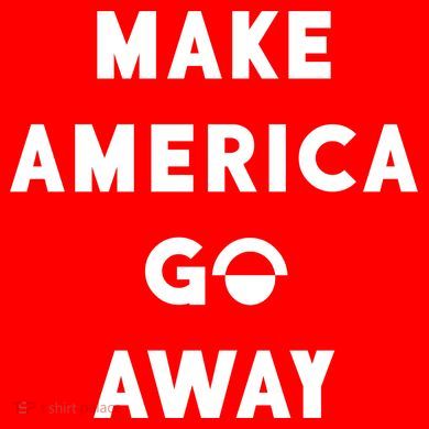 Make America Go Away Hoodie