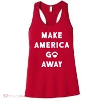 Make America Go Away Women's Tank Top thumb 0